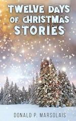 Twelve Days of Christmas Stories