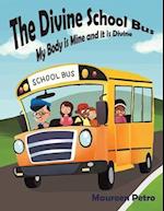 The Divine School Bus