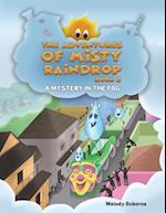 The Adventures of Misty Raindrop - Book 2