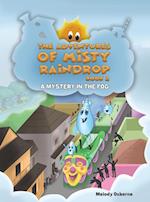 The Adventures of Misty Raindrop - Book 2