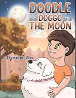 Doodle and Doggo go to the Moon