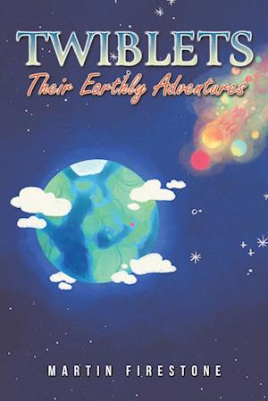 Twiblets - Their Earthly Adventures