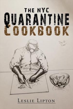 NYC Quarantine Cookbook