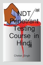 NDT Penetrant Testing Course in Hindi / &#2344;&#2377;&#2344; &#2337;&#2367;&#2360;&#2381;&#2335;&#2381;&#2352;&#2325;&#2381;&#2335;&#2367;&#2357; &#2