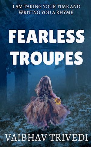 FEARLESS TROUPES