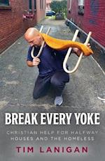 Break Every Yoke