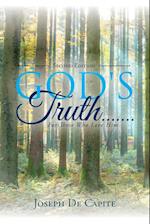 God's Truth .......For Those Who Love Him