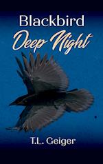 Blackbird Deep Night 