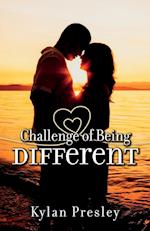 Challenge of Being Different 