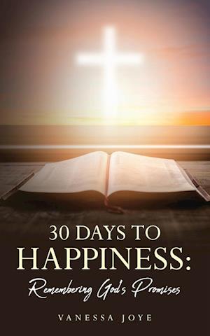 30 Days To Happiness