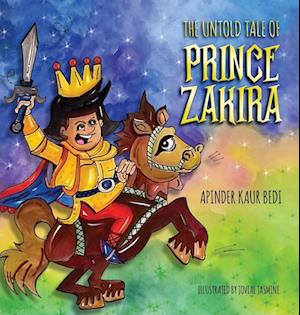 The Untold Tale of Prince Zakira