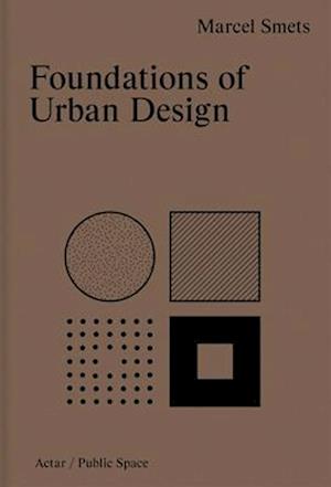 Foundations of Urban Design