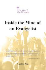 Inside the Mind of an Evangelist 