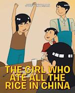 The Girl Who Ate All the Rice in China 