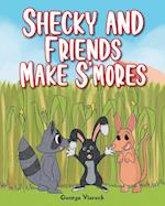 Shecky and Friends Make S'mores 