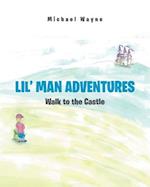 Lil' Man Adventures