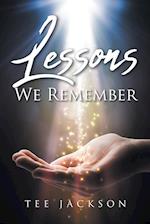 Lessons We Remember 