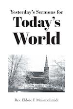 Yesterday's Sermons for Today's World