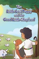 Little Lost Puppy and the Good Little Shepherd