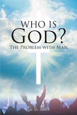 Who Is God?