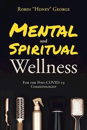 Mental and Spiritual Wellness