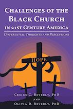 Challenges of the Black Church in 21st Century America