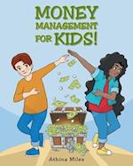 Money Management For Kids! 