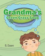 Grandma's Green Grass Soup