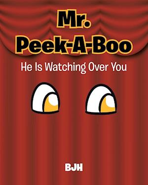 Mr. Peek-A-Boo