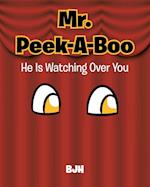 Mr. Peek-A-Boo