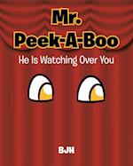 Mr. Peek-A-Boo