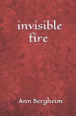 invisible fire