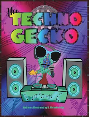 The Techno Gecko