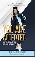 You Are Accepted