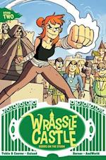 Wrassle Castle Book 2, 2