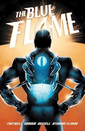 The Blue Flame: The Complete Series