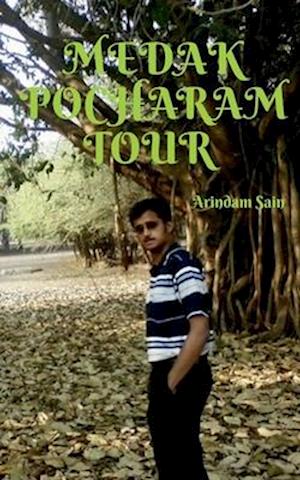 MEDAK POCHARAM TOUR