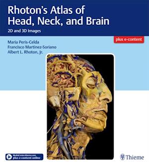 Rhoton's Atlas of Head, Neck, and Brain