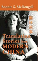 Translation Stories from Modern China