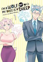 I'm a Wolf, But My Boss Is a Sheep! Vol. 1