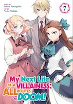 My Next Life as a Villainess: All Routes Lead to Doom! (Manga) Vol. 7