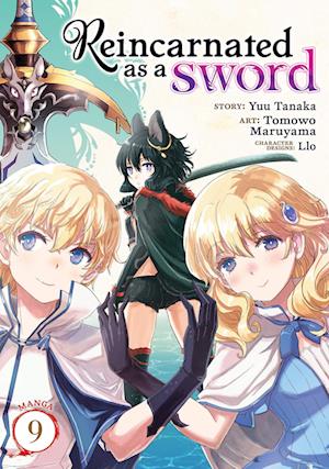 Reincarnated as a Sword (Manga) Vol. 9