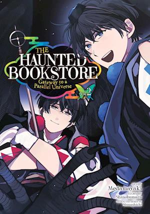 The Haunted Bookstore - Gateway to a Parallel Universe (Manga) Vol. 2