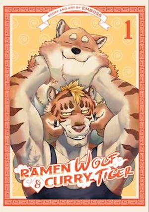 Ramen Wolf and Curry Tiger Vol. 1