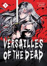 Versailles of the Dead Vol. 3