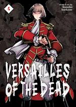Versailles of the Dead Vol. 4