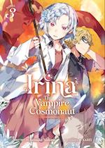Irina: The Vampire Cosmonaut (Light Novel) Vol. 3