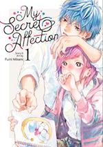My Secret Affection Vol. 1