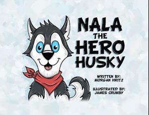 Nala, the Hero Husky