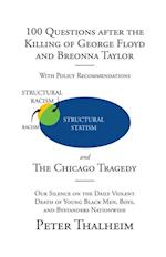 100 Questions After the Killing of George Floyd and Breonna Taylor